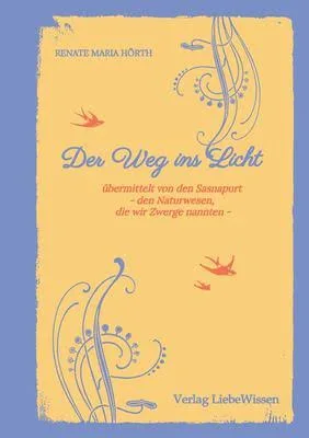 Buchcover „Der Weg ins Licht“ von Renate Maria Hörth